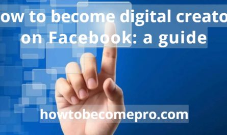 How to become digital creator on facebook best guide & 4 FAQ