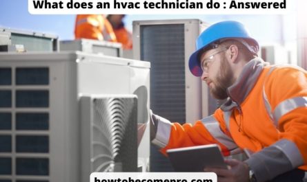 What does an hvac technician do : Answered