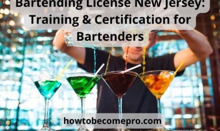 Bartending License New Jersey: Training & Certification for Bartenders